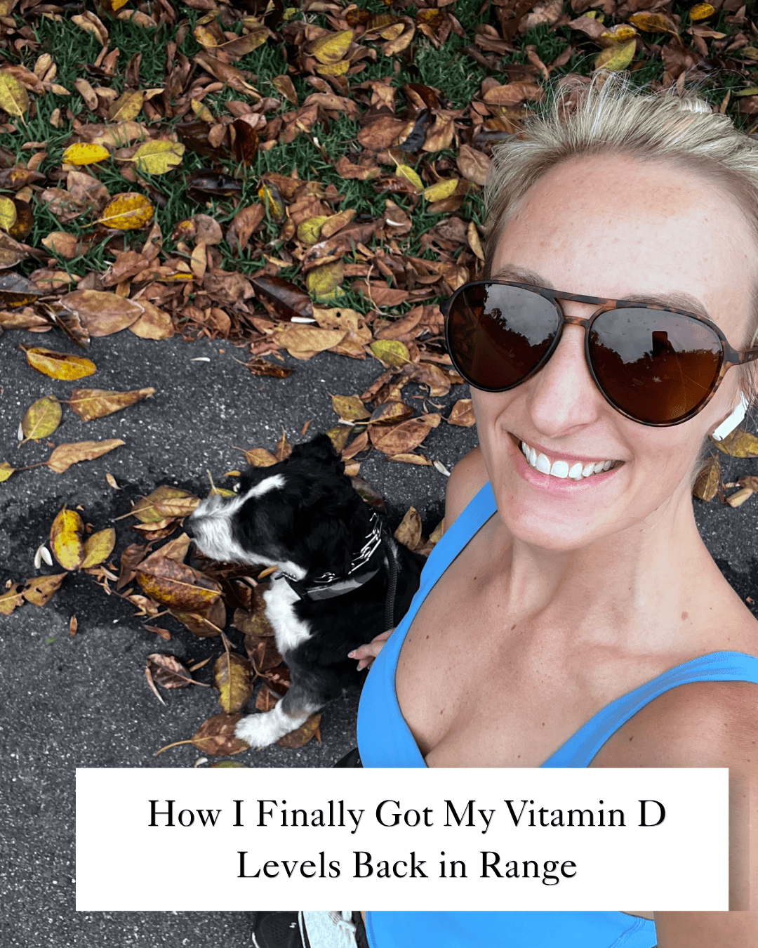 Registered dietitian walking her dog outdoors as part of a daily routine that helped improve vitamin D levels.